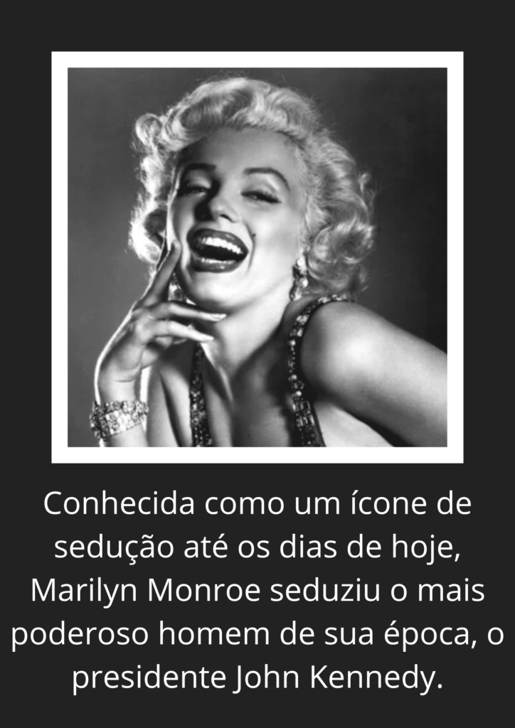 Marilyn Monroe - Ícone eterno de sedução